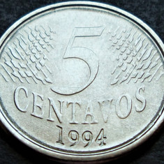 Moneda 5 CENTAVOS - BRAZILIA, anul 1994 * cod 2435 = A.UNC