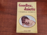 Goodbye Janette de Harold Robbins
