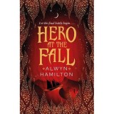 Hero at the Fall | Alwyn Hamilton