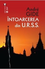 Intoarcerea din U.R.S.S. - Andre Gide