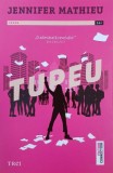 Tupeu - Jennifer Mathieu