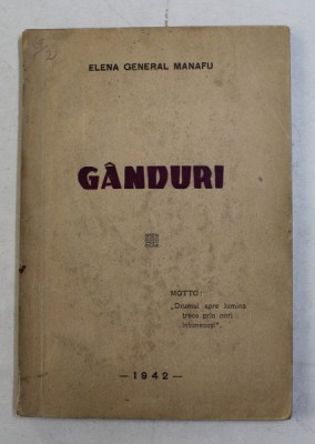 GANDURI de ELENA GENERAL MANAFU , 1942 foto