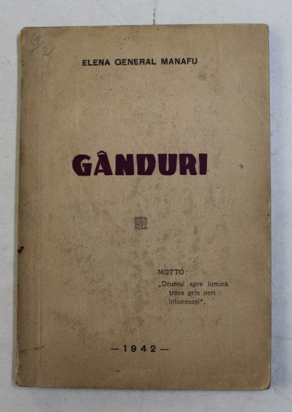 GANDURI de ELENA GENERAL MANAFU , 1942