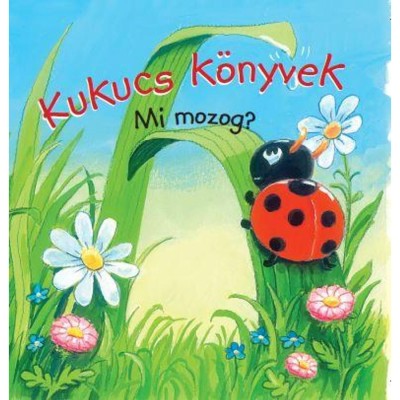 Kukucs k&amp;ouml;nyvek - Mi mozog? foto