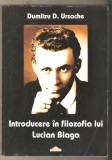 Introducere in filozofia lui Blaga-Dumitru D.Ursache