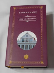 Thomas Mann - Casa Buddenbrook