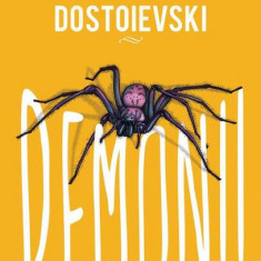 Demonii - Hardcover - Feodor Mihailovici Dostoievski - Art