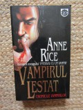 Vampirul Lestat (Seria Cronicile Vampirilor), Anne Rice