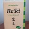 Mihai Albu, Reiki. O metodă practică