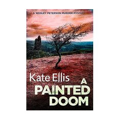 A Painted Doom: Book 6