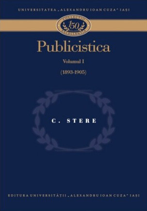 Publicistică, vol. I (1893-1905) C. Stere ingrijire Victor Durnea