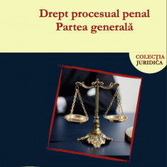 Drept procesual penal. Partea generala - Vasile PAVALEANU