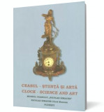 Ceasul - Ştiinţa şi artă. Ediţie bilingvă