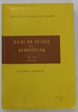 INSTITUTUL DE GEOLOGIE SI GEOFIZICA , DARI DE SEAMA ALE SEDINTELOR , VOLUMUL LXIV , 1976 -1977 4. STRATIGRAFIE , 1978