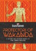 Protectors of Wakanda: A History and Training Manual for the Dora Milaje