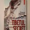Fosco Maraini - Tibetul secret