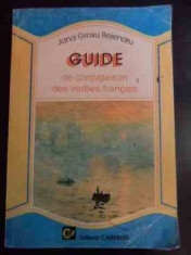 Guide De Conjugaison Des Verbes Francais - Jana Grosu Bejenaru ,546288 foto