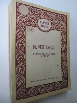 Jurnal de calatorie in China - Nicolae Milescu foto