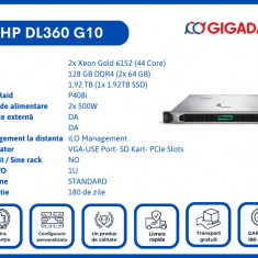 HP DL360 G10 2x Gold 6152 128GB 1.92TB SSD P408i 2x PS 6 Luni Garantie