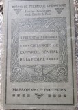 R. Proust, J. Charrier - Precis de Technique operatoire. Chirurgie de L&#039;Appareil Genital de la Femme