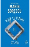 Usor cu pianul pe scari - Marin Sorescu - Art
