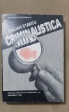 Criminalistica - Emilian Stancu