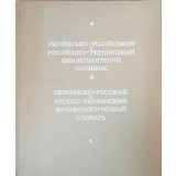 DICTIONAR FRAZEOLOGIC UCRAINEAN-RUS SI RUS-UCRAINEAN-I.S. OLEINIK, M.M. SIDORENKO-243504