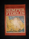 Aristide N. Popescu - Semper fidelis