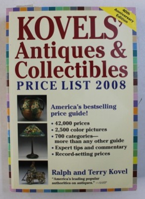 KOVELS &amp;#039; ANTIQUES &amp;amp; COLLECTIBLES - PRICE LIST 2008 by RALPH and TERRY KOVEL , 2007 foto