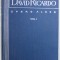 OPERE ALESE de DAVID RICARDO , VOLUMUL I , 1959