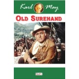 Old Surehand - Karl May