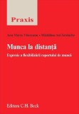Munca la distanta - Universul Juridic