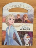Regatul de gheata II, Disney. Colectia Povesti calatoare