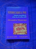 Vindecarea PSI - Alexandra Mosneaga