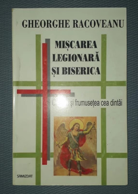 Gheorghe Racoveanu - Mișcarea legionară și biserica foto