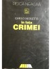 Carlo Moretti - In fata crimei (Editia: 2000)