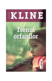 Trenul orfanilor - Paperback brosat - Christina Baker Kline - Trei