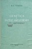 Genetica si bazele ameliorarii, N.V. Turbin, 1953, Editura Agrosilvica, 342 pagini, Coperta Cartonata, Stare Buna
