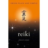 Cumpara ieftin Reiki (Orion Plain and Simple)