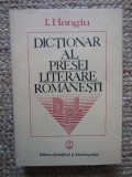 Dictionar al presei literare romanesti (1790-1982) &ndash; I. Hangiu