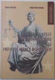 STELE DE PRIMA MARIME ALE PRESEI JURIDICE ROMANESTI de SORIN POPESCU, TUDOR PRELIPCEANU, 2005