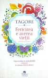 Fericirea e averea vietii | Rabindranath Tagore