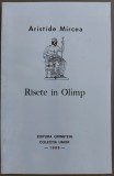Cumpara ieftin ARISTIDE MIRCEA: RASETE / RISETE IN OLIMP (EDITURA GRINSTEIN/COLECTIA UMOR/1989)