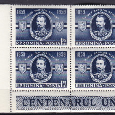 ROMANIA 1959 LP 469 CENTENARUL UNIRII TARILOR ROMANE BLOC DE 4 TIMBRE MNH