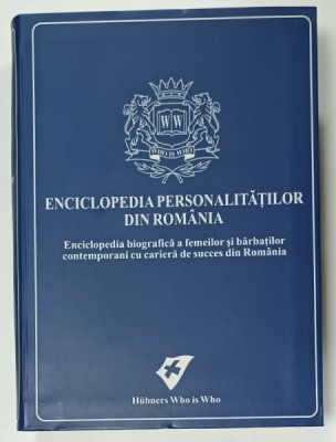 ENCICLOPEDIA PERSONALITATILOR DIN ROMANIA , 2007 foto