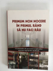 M- Primum non nocere, In primul rand sa nu faci rau, recomandari de prevenire foto