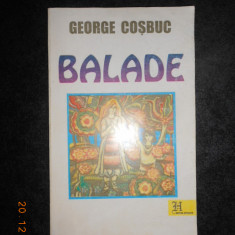 GEORGE COSBUC - BALADE SI IDILE