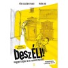 Besz&Eacute;LJ! - Hogyan t&aacute;rjuk fel a csal&aacute;di m&uacute;ltat? - T&oacute;th Erzs&eacute;bet Fanni