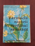 Cumpara ieftin Farmacia naturii &icirc;n sprijinul sănătății - broșură 1979