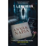 Any&aacute;k napja - (K&uuml;l&ouml;nleges kiad&aacute;s) - T. J. Emerson